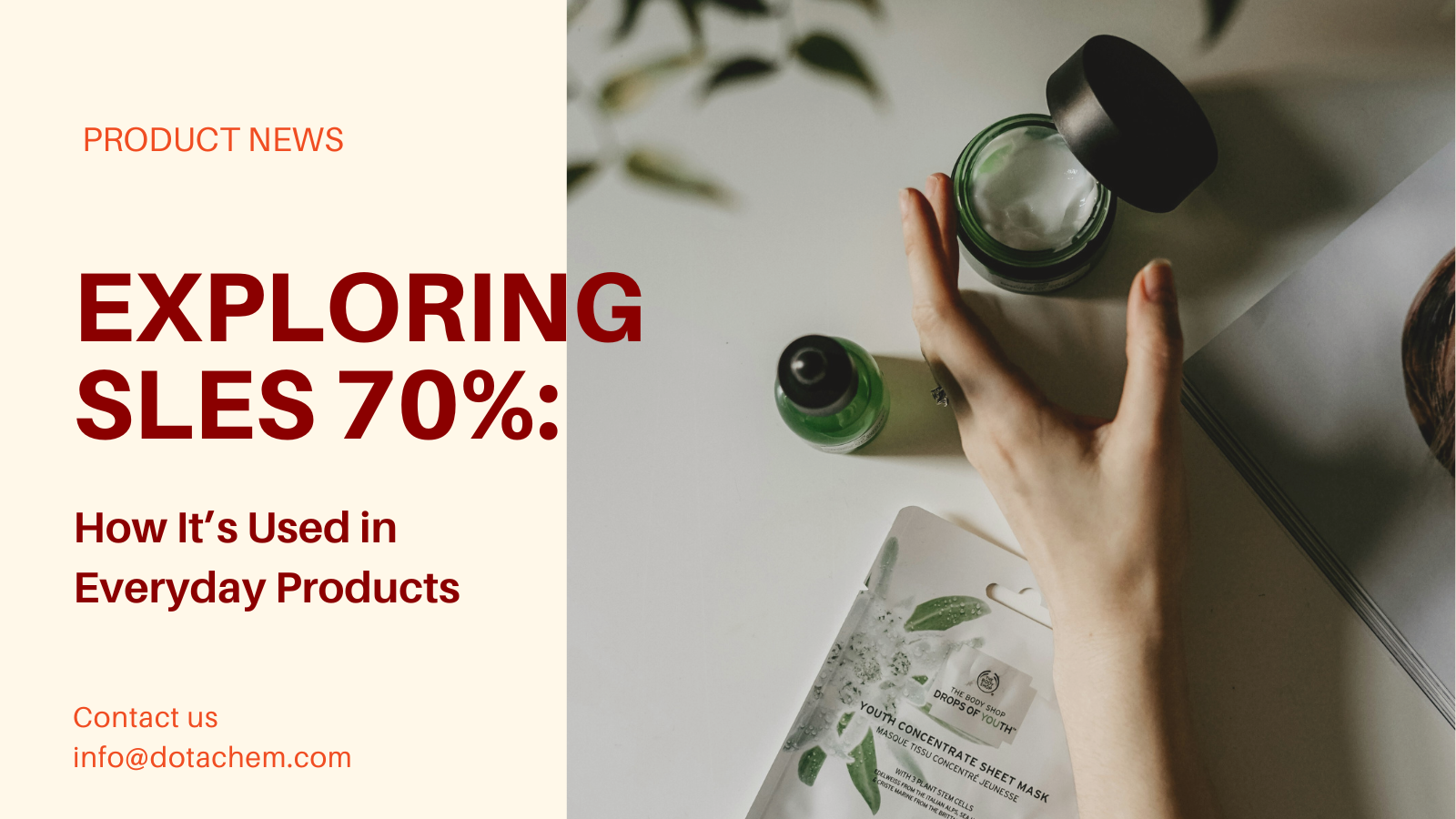 Menjelajahi SLES 70%: Apa itu dan bagaimana itu digunakan dalam produk sehari -hari