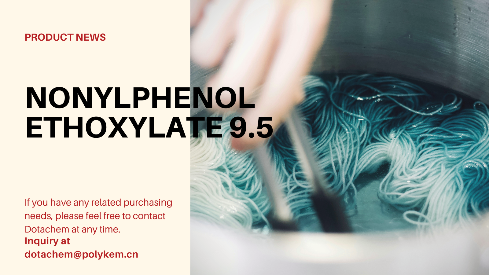 Apa itu nonylphenol ethoxylate 9.5 mol yang digunakan untuk dan memasok keuntungan dotachem!